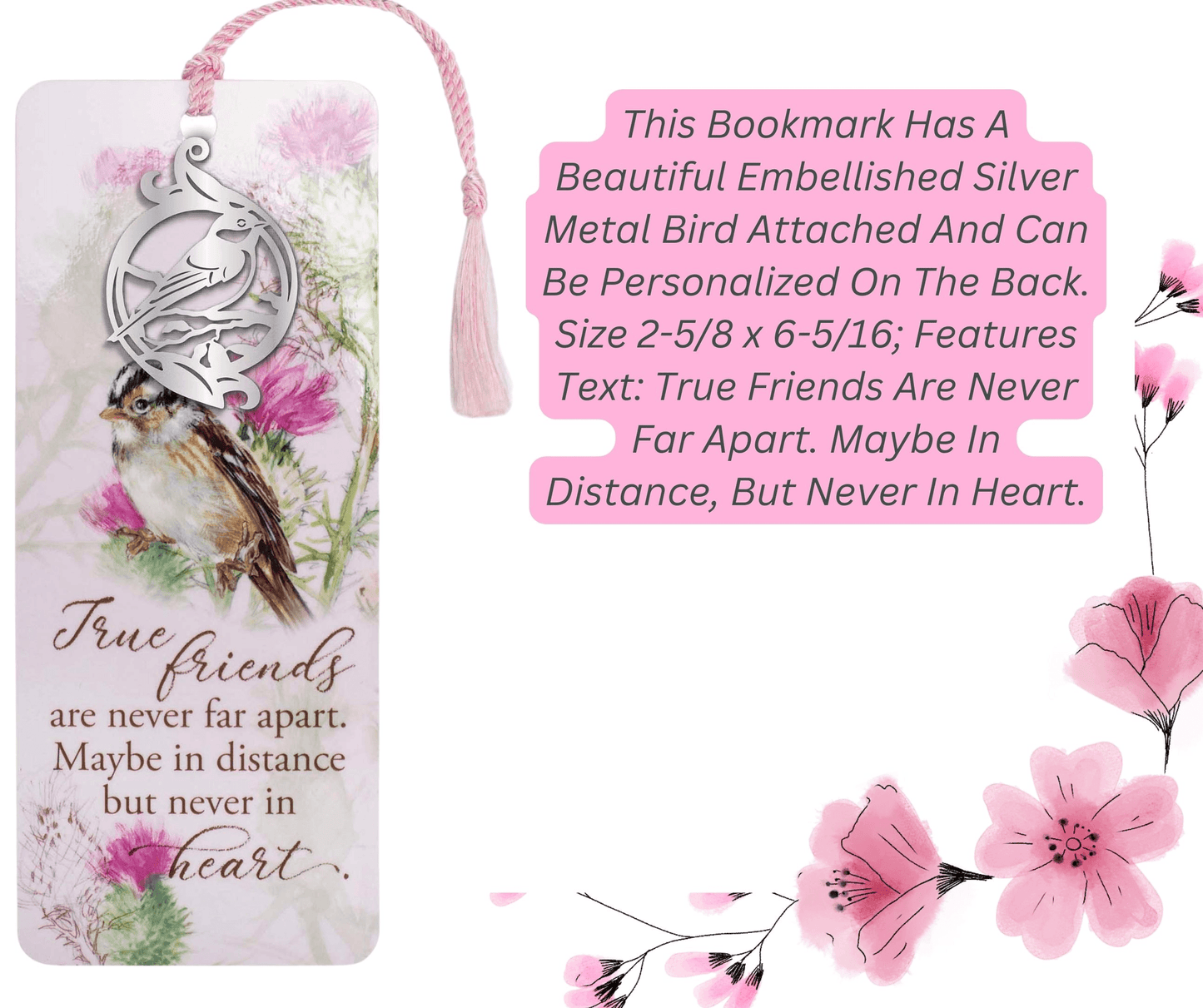 Embellished Silver Bird Bookmark - True Friends Are Never Far Apart