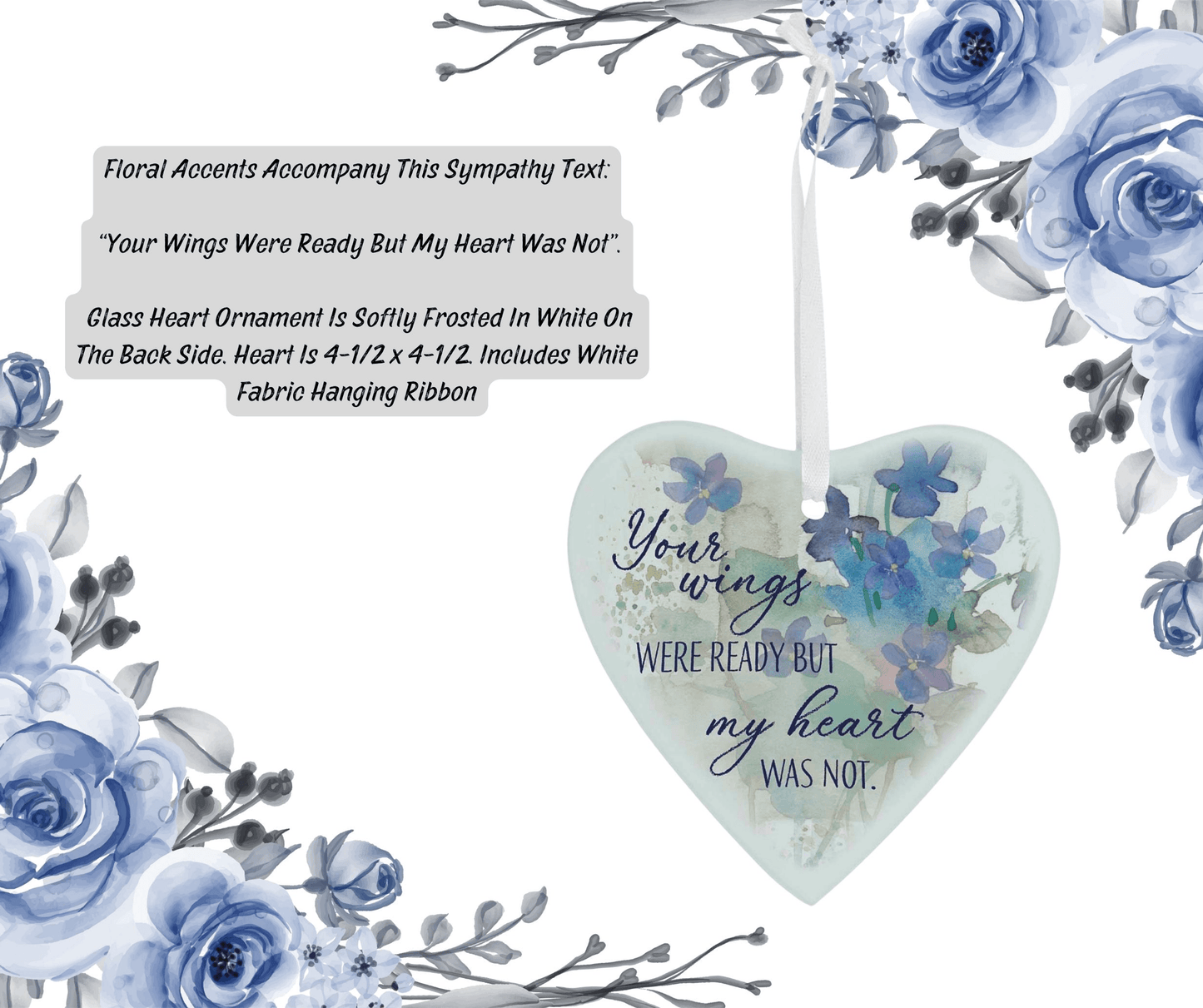 Sympathy Glass Heart Ornament: Your Wings Were Ready