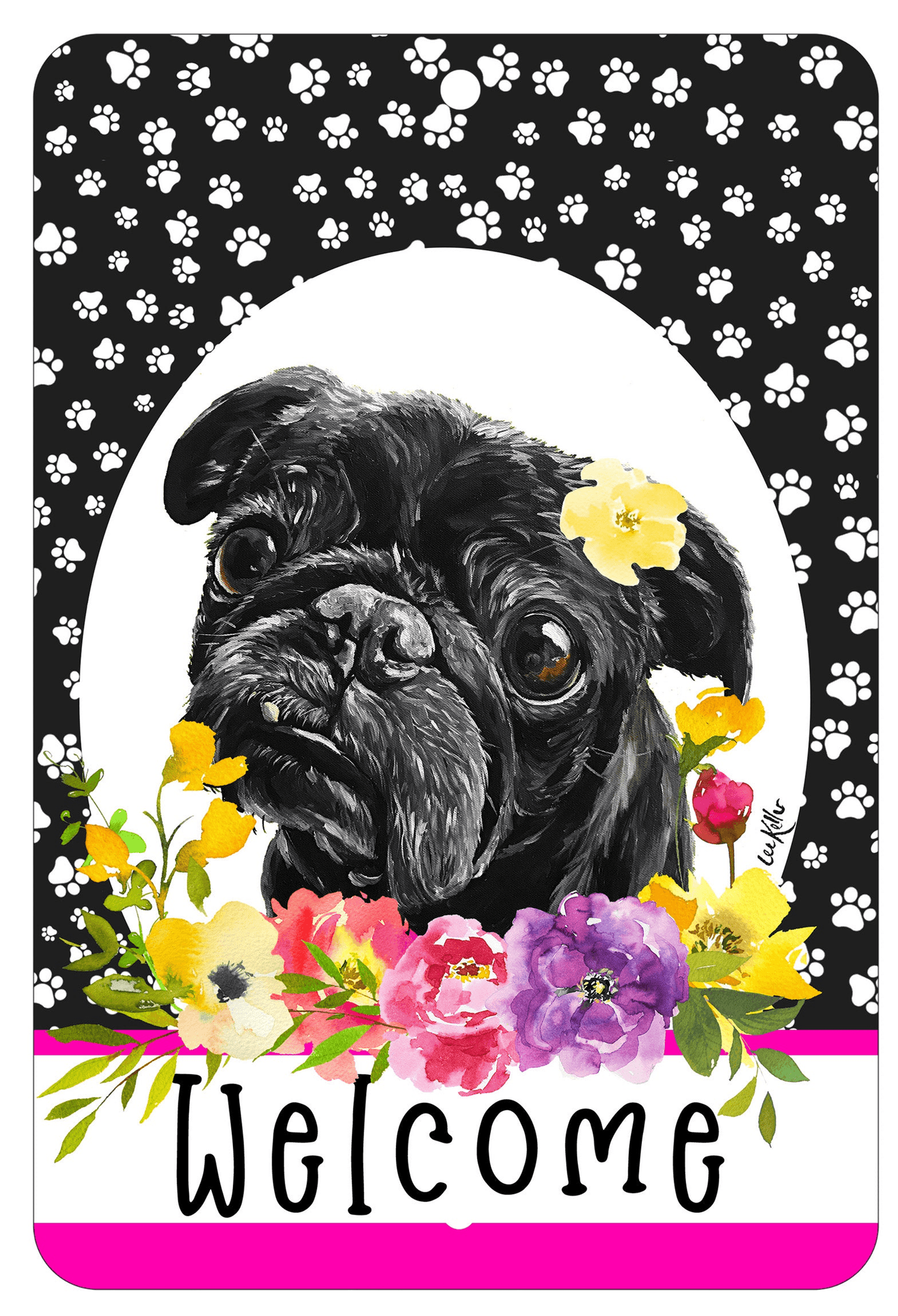 Pug Black - Hhs Paw Prints Welcome Sign - Indoor/Outdoor Aluminum