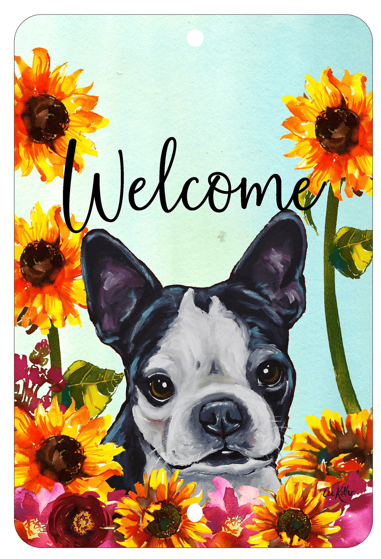 Boston Terrier Welcome Indoor/Outdoor Aluminum Sign - 8" X 12"