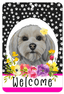 Havanese Cream Welcome Indoor/Outdoor Aluminium Sign