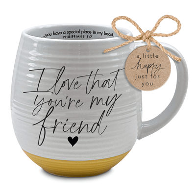 I Love That You Are My Friend 18 Oz Ceramic Mug