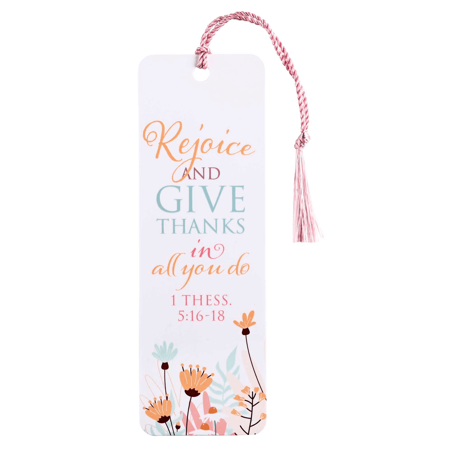 Radiant Tassel Bookmark - Rejoice And Give Thanks