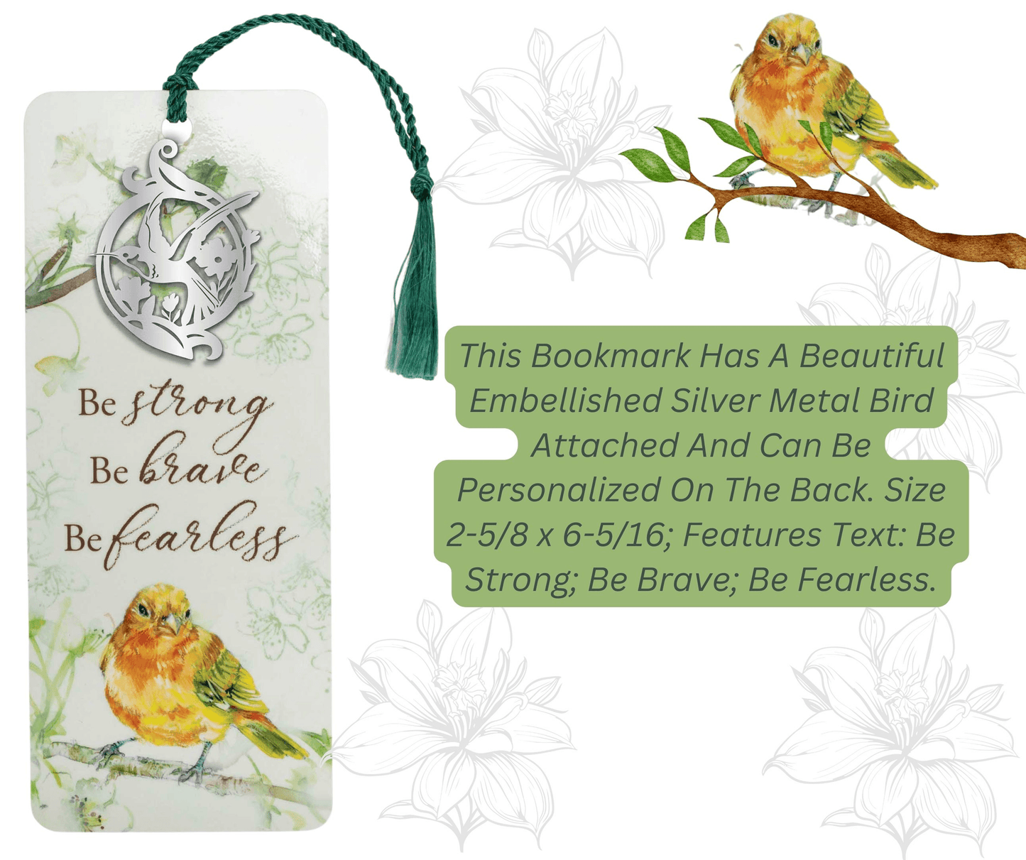 Embellished Silver Metal Bookmark - Be Strong, Be Brave, Be Fearless