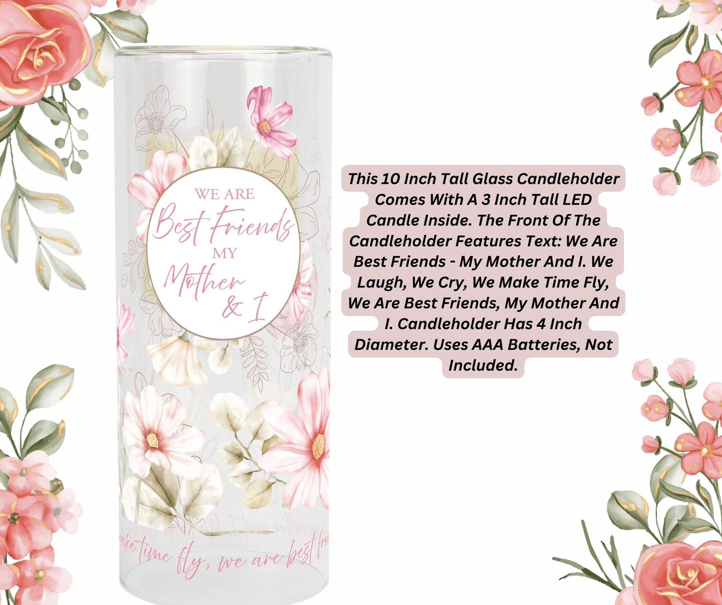 10-Inch Glass Candleholder With Led Candle - Best Friends My Mother And I
