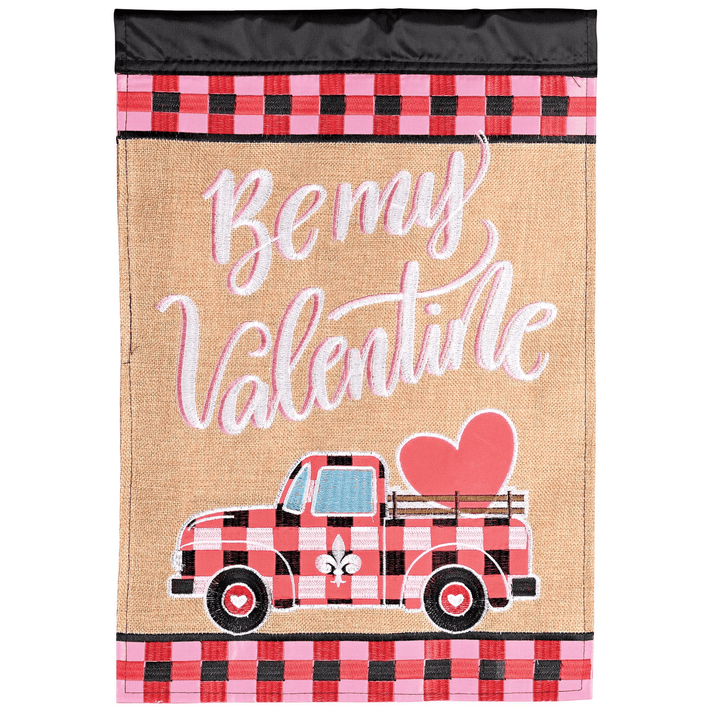 Be My Valentine Garden Flag - Double Applique 13X18 Inch