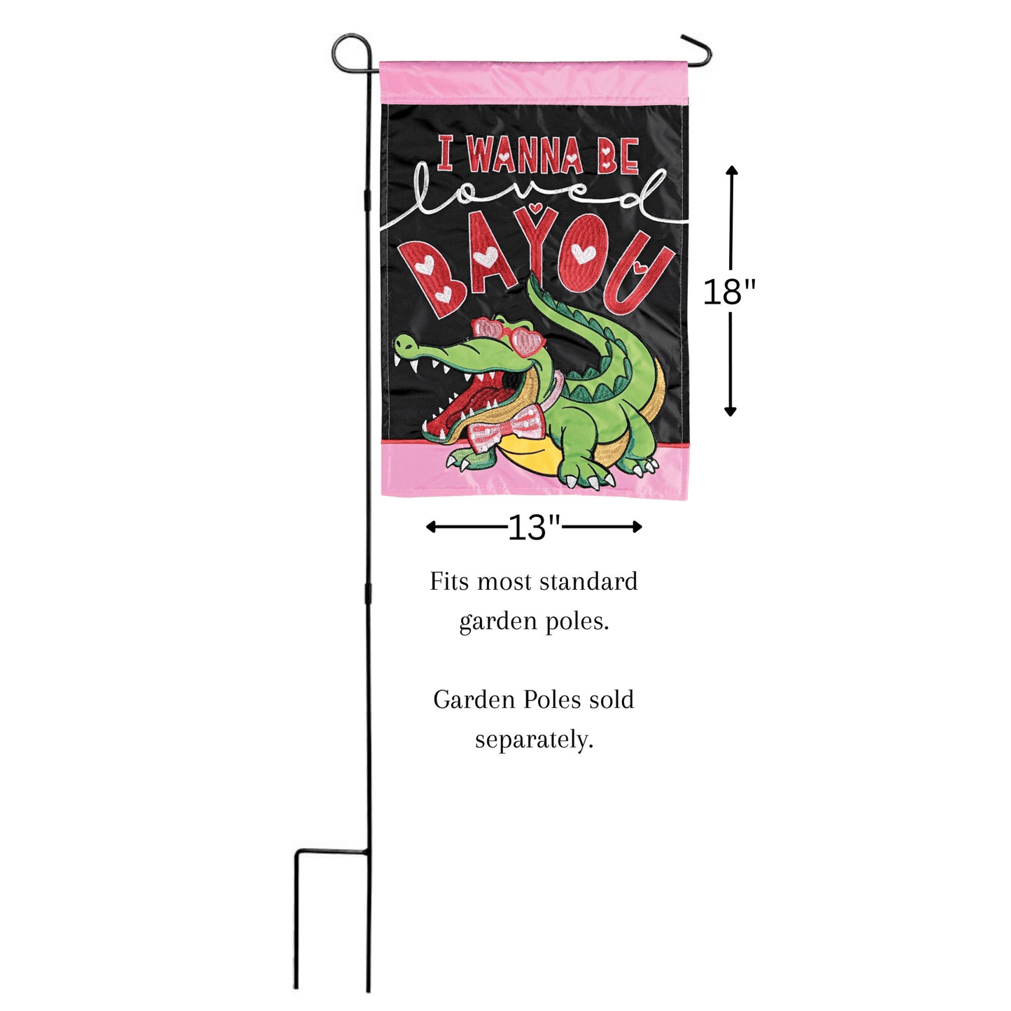 Alligator I Wanna Be Loved Double Applique Garden Flag 13X18 Inches
