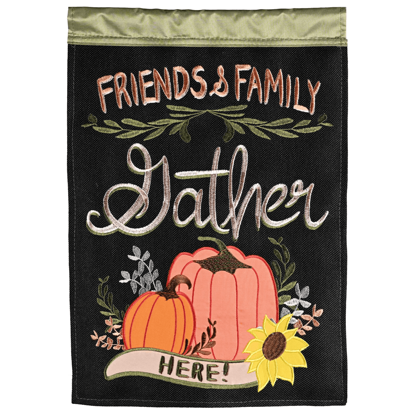 Friends & Family Gather Here Double Applique Garden Flag 13X18 Inches
