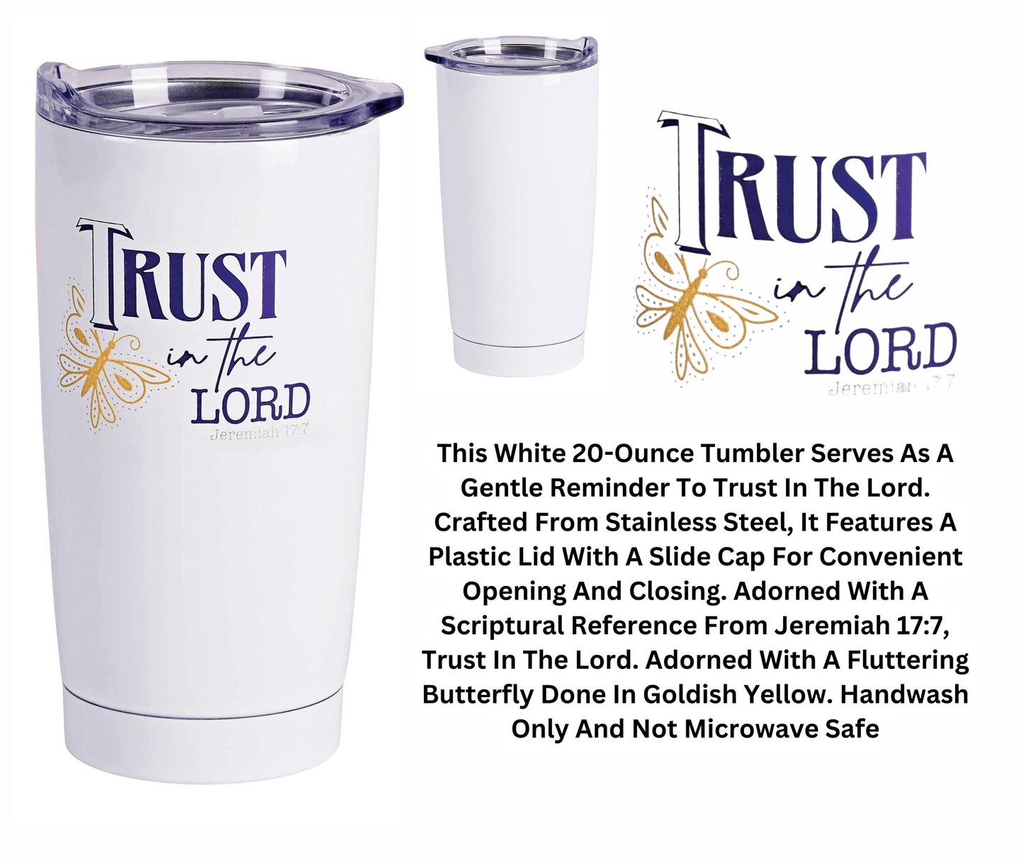 Trust In The Lord 20 Oz Stainless Steel Tumbler