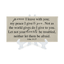 Peace I Leave Tabletop Tile - John 14:27