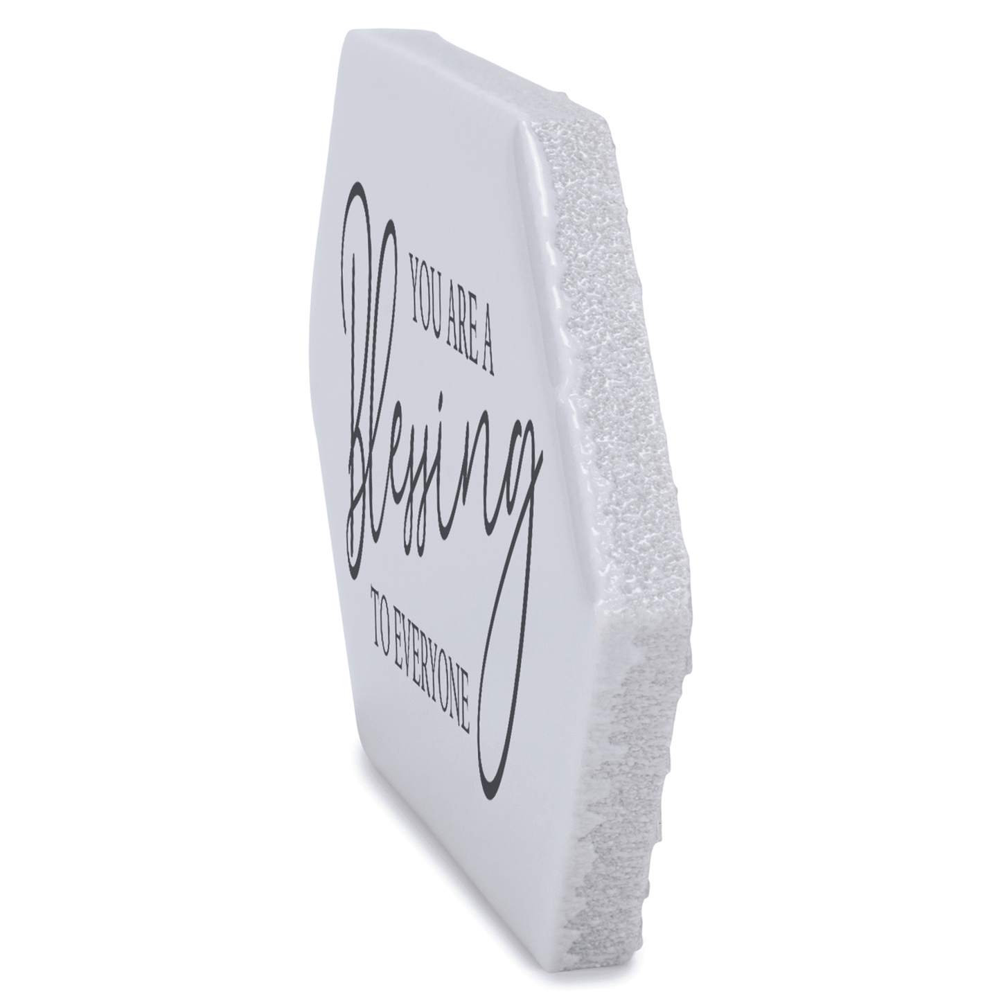 You Are A Blessing Ceramic Tabletop Tile