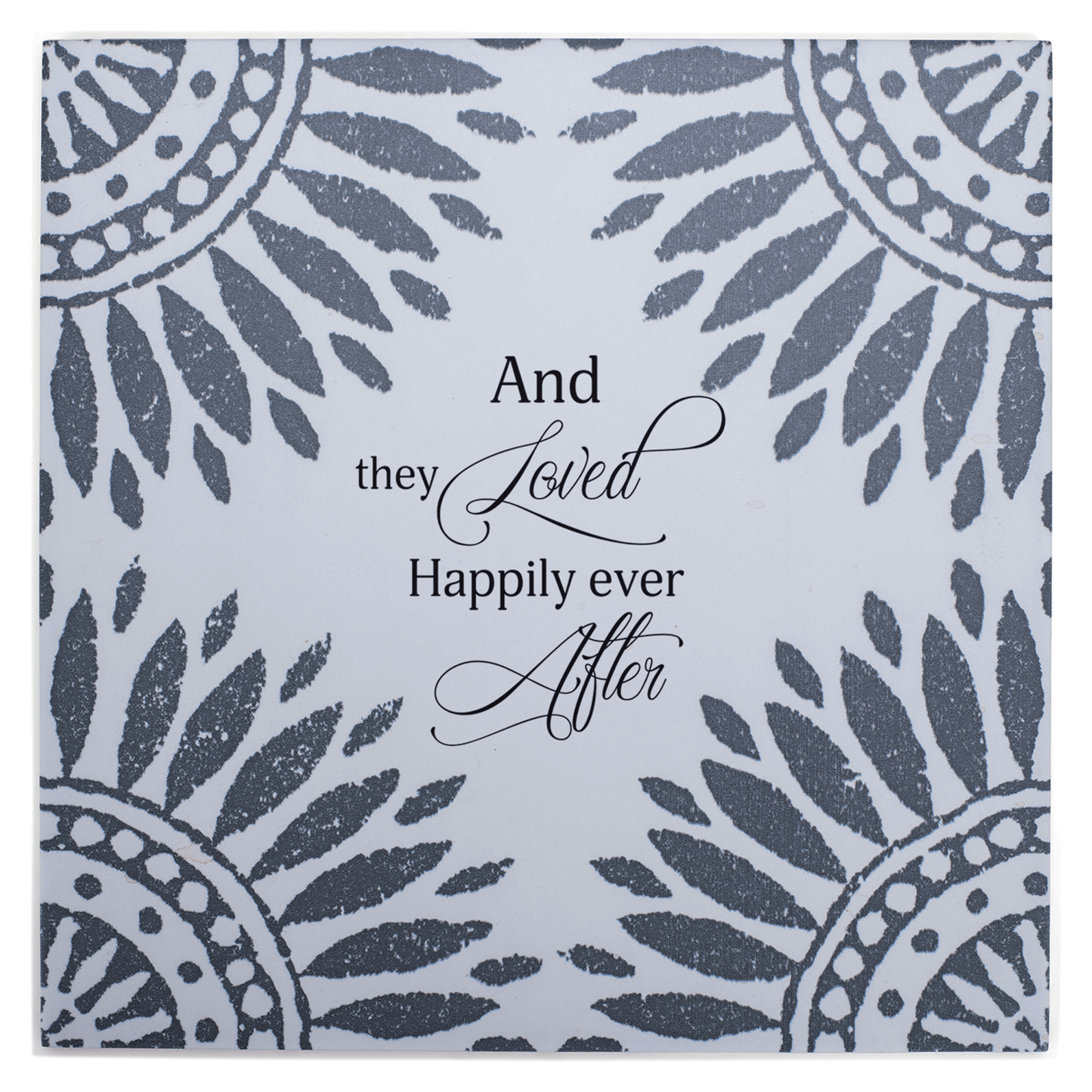 Happily Ever After Inspirational Ceramic Tile