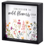 Reversible Wooden Tabletop Art - Consider The Wildflowers