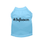 InstaFamous #Influencer Shirt for Stylish Pets