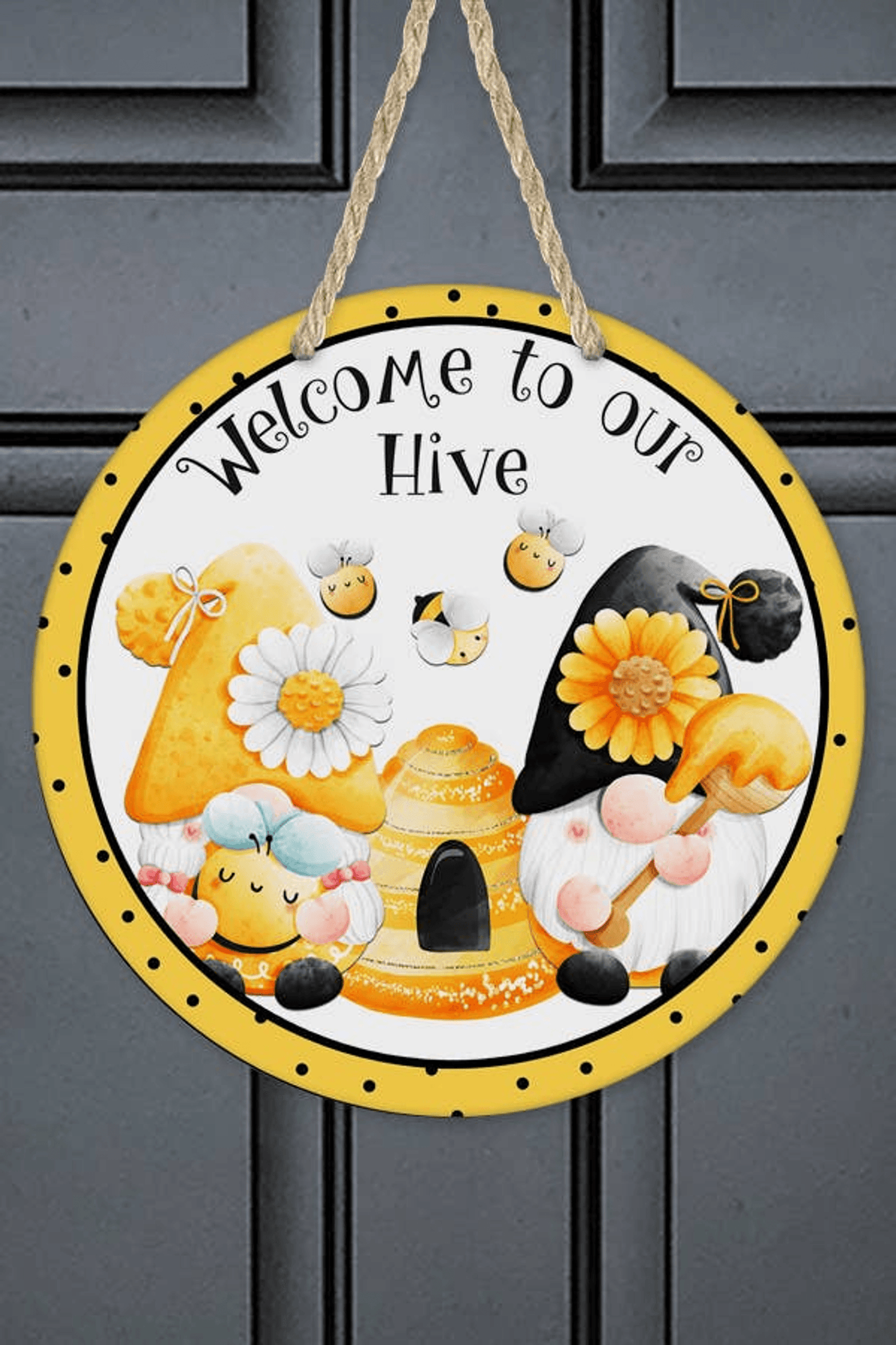 Welcome To Our Hive Bee Gnome Door Hanger Sign