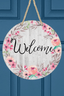 Welcome Floral Circle Wall Sign And Door Hanger